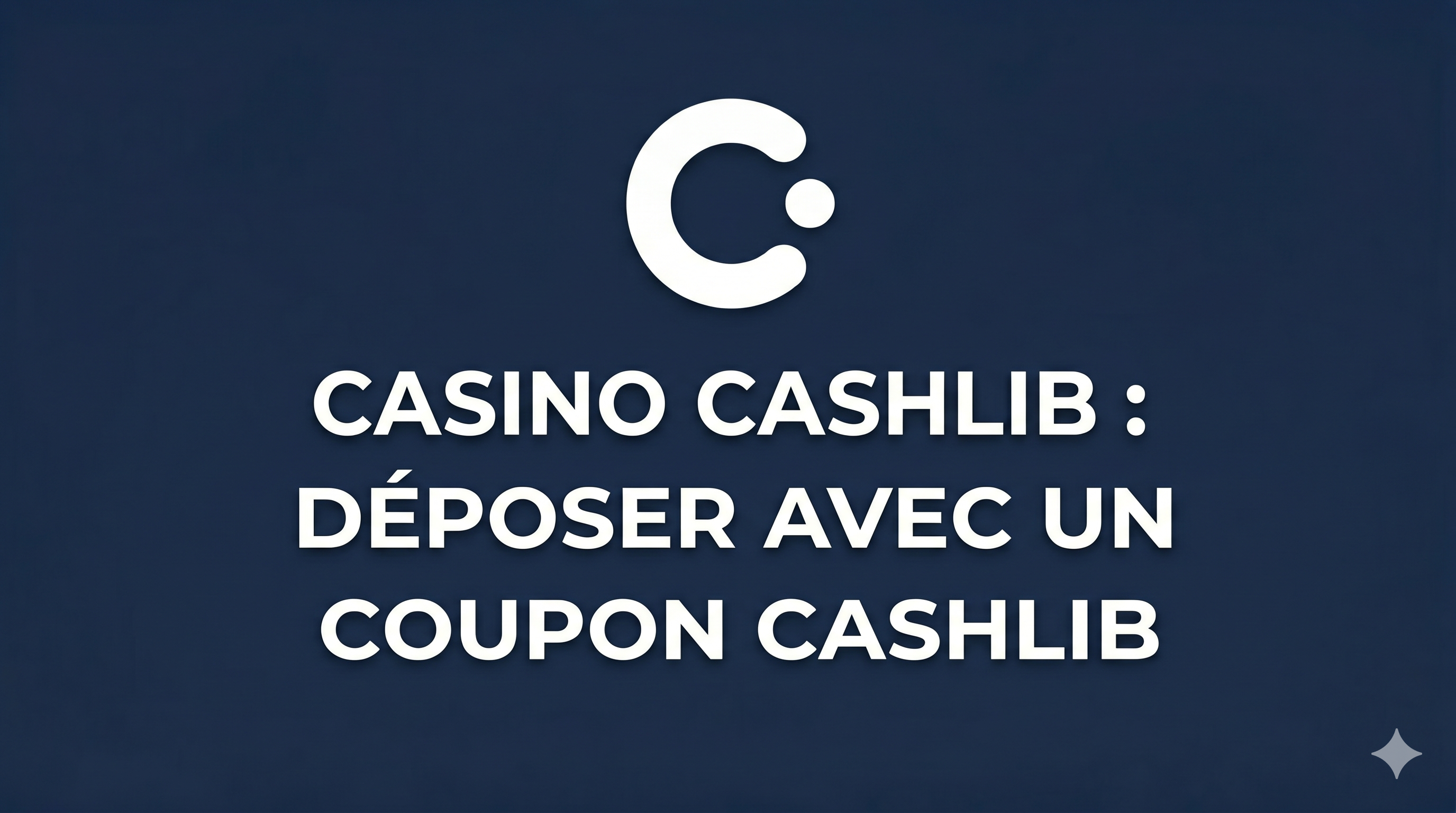 Casino CashLib : déposer avec un coupon CashLib